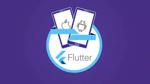 【Udemy付费课程】Flutter & Dart – The Complete Guide [2024 Edition]