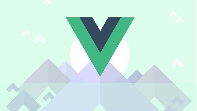 【Udemy付费课程】Vue – The Complete Guide (incl. Router & Composition API)