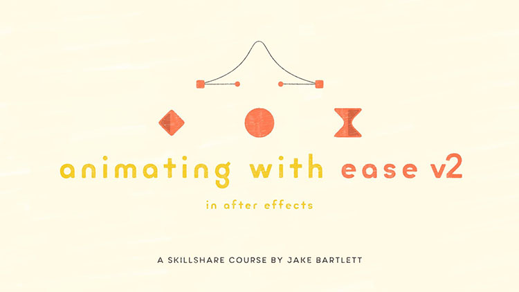 【Skillshare中英字幕】Animating With Ease in Adobe After Effects