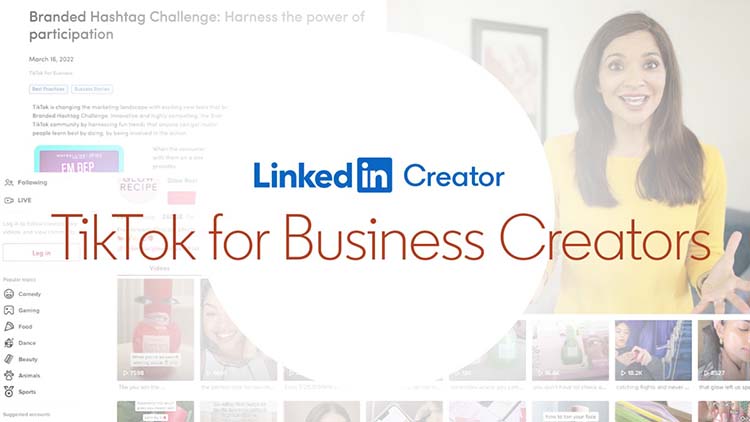 【Linkedin Learning中英字幕】TikTok for Business Creator