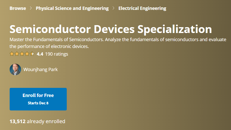 【Coursera中英字幕】Semiconductor Devices Specialization