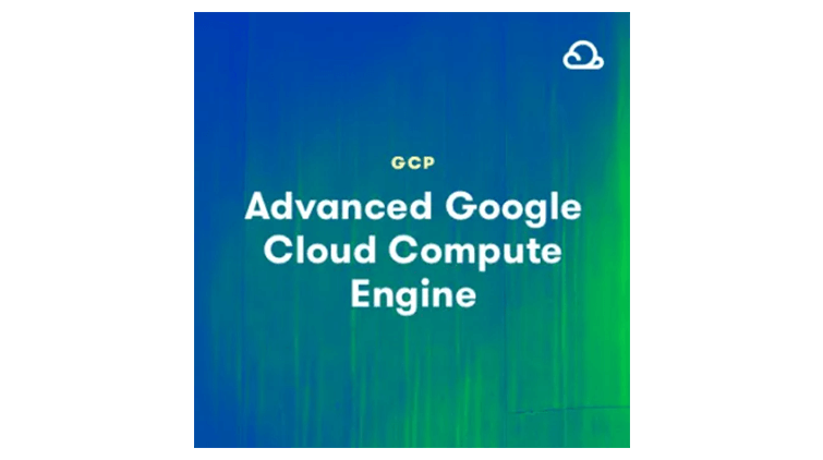 【A Cloud Guru中英字幕】Advanced Google Cloud Compute Engine