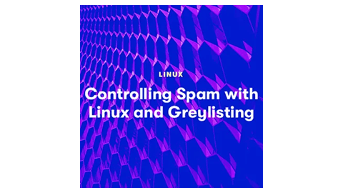 【A Cloud Guru中英字幕】Controlling Spam with Linux and Greylisting