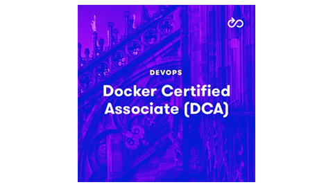 【A Cloud Guru中英字幕】Docker Certified Associate (DCA)