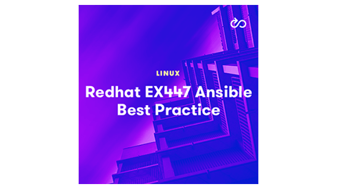 【A Cloud Guru中英字幕】Red Hat Certified Specialist in Advanced Automation: Ansible Best Practices (EX447)
