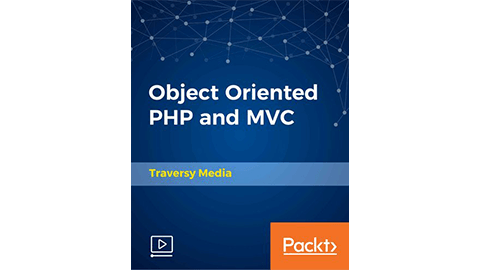 【Packt中英字幕】Object Oriented PHP and MVC