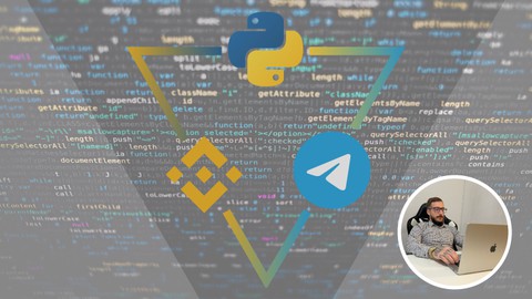 【Udemy中英字幕】Create bot in Python for Binance Futures API & Telegram API