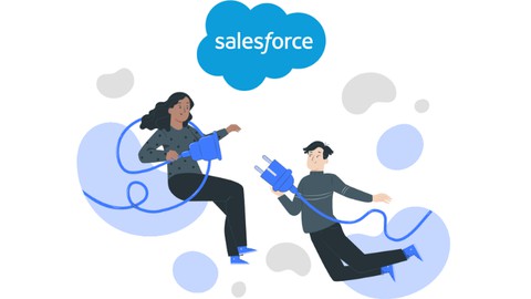 【Udemy中英字幕】Unlock the Power of Salesforce: Master Integration Technique