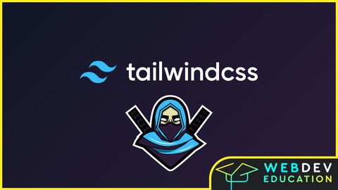 【Udemy中英字幕】Tailwind CSS – Zero to Hero tailwind css – tailwind v3 2023