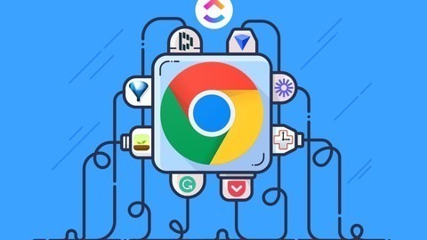 【Udemy中英字幕】The Ultimate 2023 Google Chrome Extension Development Course