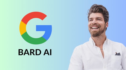 【Udemy中英字幕】Google Bard AI: Unleash AI Power with Step-by-Step Projects