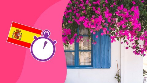 【Udemy中英字幕】3 Minute Spanish – Course 2 | Language lessons for beginners