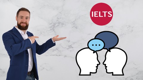【Udemy中英字幕】UPDATED January-April 2024: IELTS Speaking – Get Band 7+
