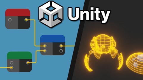 【Udemy中英字幕】Learn To Use Shader Graph To Create Awesome Effects In Unity
