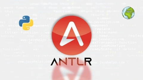 【Udemy中英字幕】ANTLR Programming Masterclass with Python