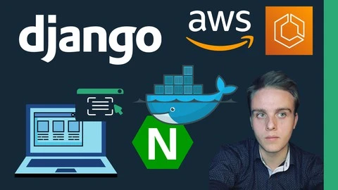 【Udemy中英字幕】Deploy a Django web app with Nginx and Amazon ECS – 2024