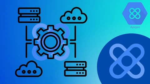 【Udemy中英字幕】Google Cloud Apigee X API Management Beginner to Guru (2024)